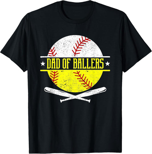 Dad of Ballers Funny Dad of Baseball and Softball Player