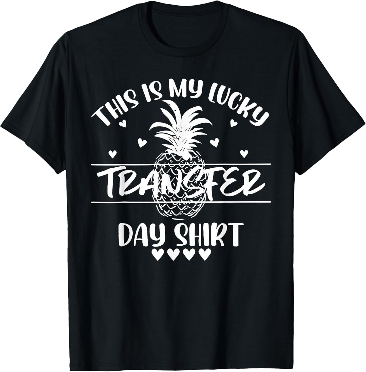 This is My Lucky Transfer Day IVF Mom Dad
