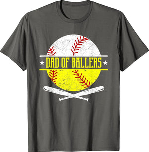 Dad of Ballers Funny Dad of Baseball and Softball Player
