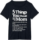 5 Things You Should Know About My Mom - Funny Mothers