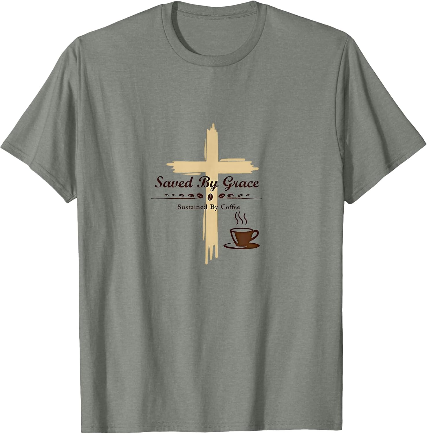 Christian Saved By Grace Sustained By Coffee Faith