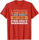 Project Manager Retired - Funny Retirement