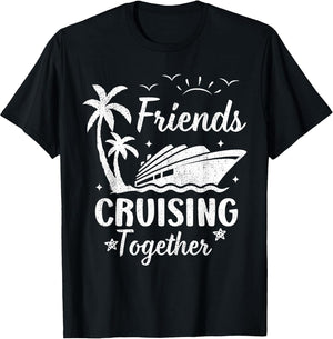 Friends Cruising Together Friends Matching Cruise Squad 2026