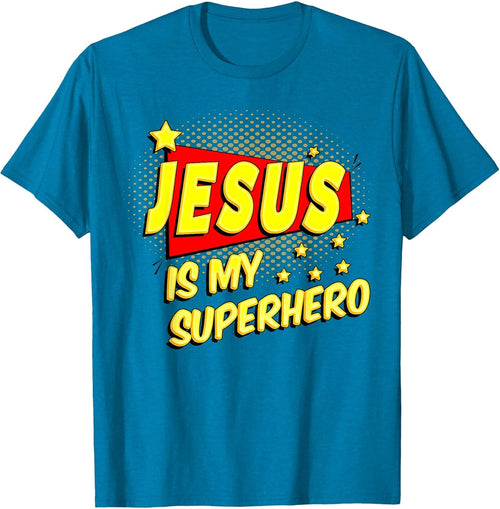 Jesus is My Superhero Christian Powerful Love God