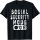 Funny Senior Citizen Joke - Social Security Mode On
