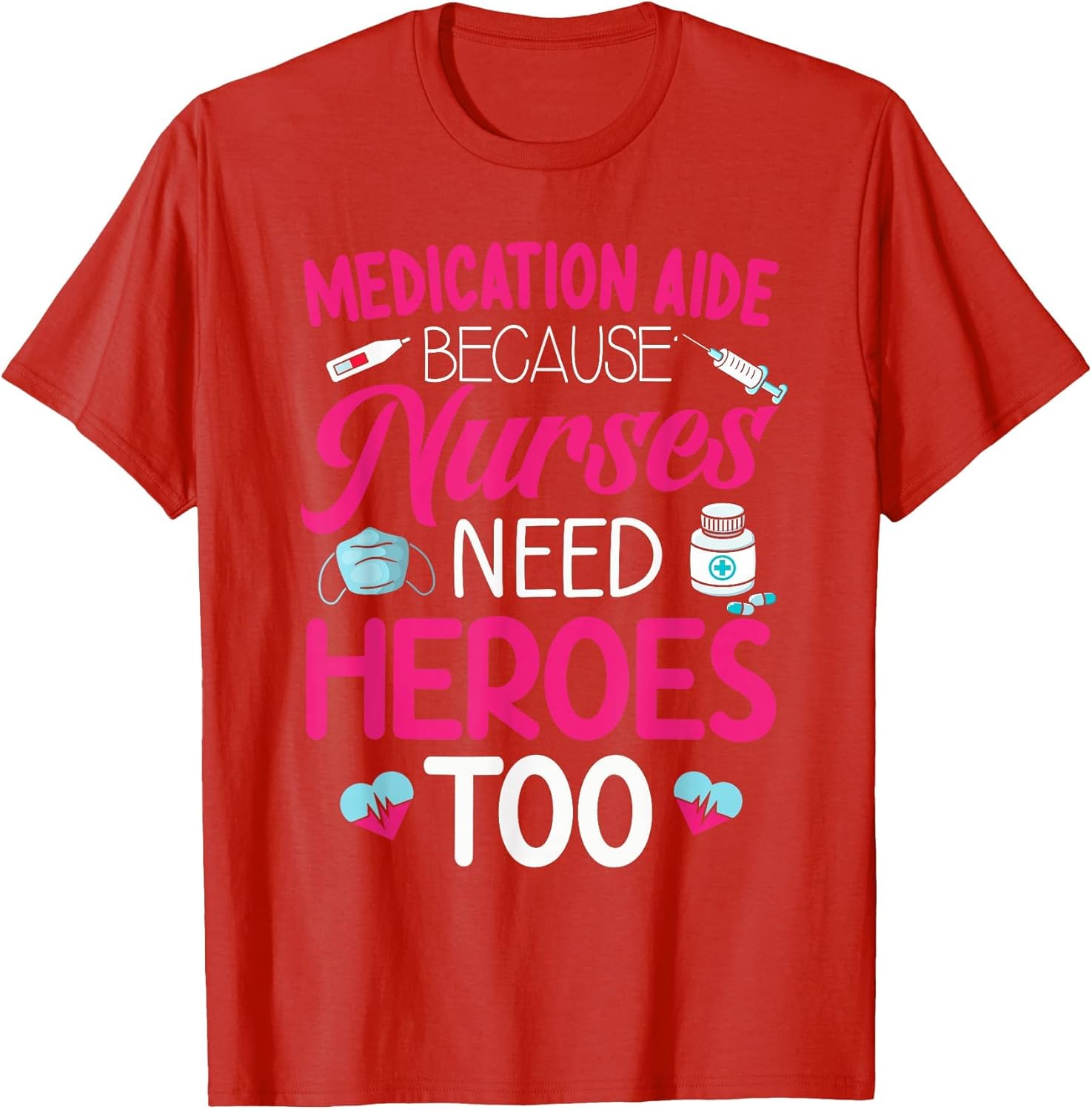 Medication Aide Nurses Need Heroes Med Aide Medication Aides