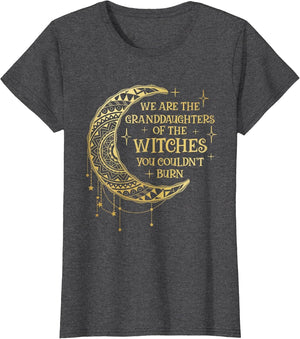 We are The Granddaughters of The Witches You Could Not Burn