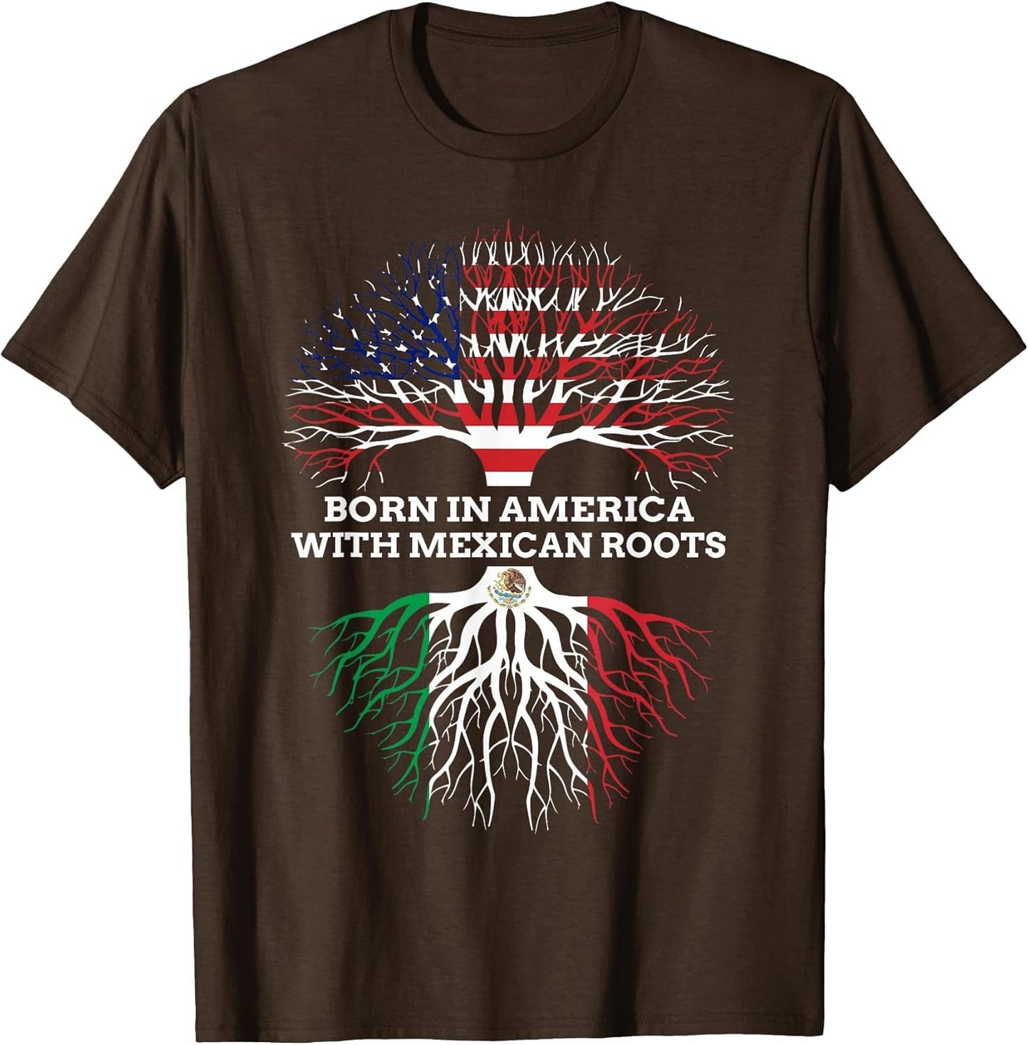 Born in America with Mexican Roots, Mexico USA Heritage