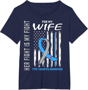 Her Fight is My Fight Wife Type 1 Diabetes Shirt USA Flag