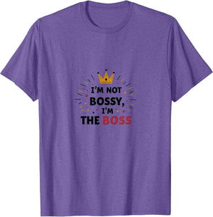Funny I'm Not Bossy I'm The Boss Queen Crown Humor