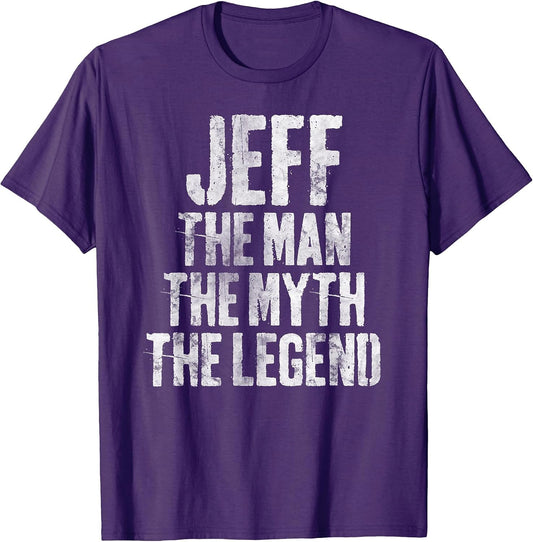 Personalized Shirt Jeff The Man The Myth The Legend