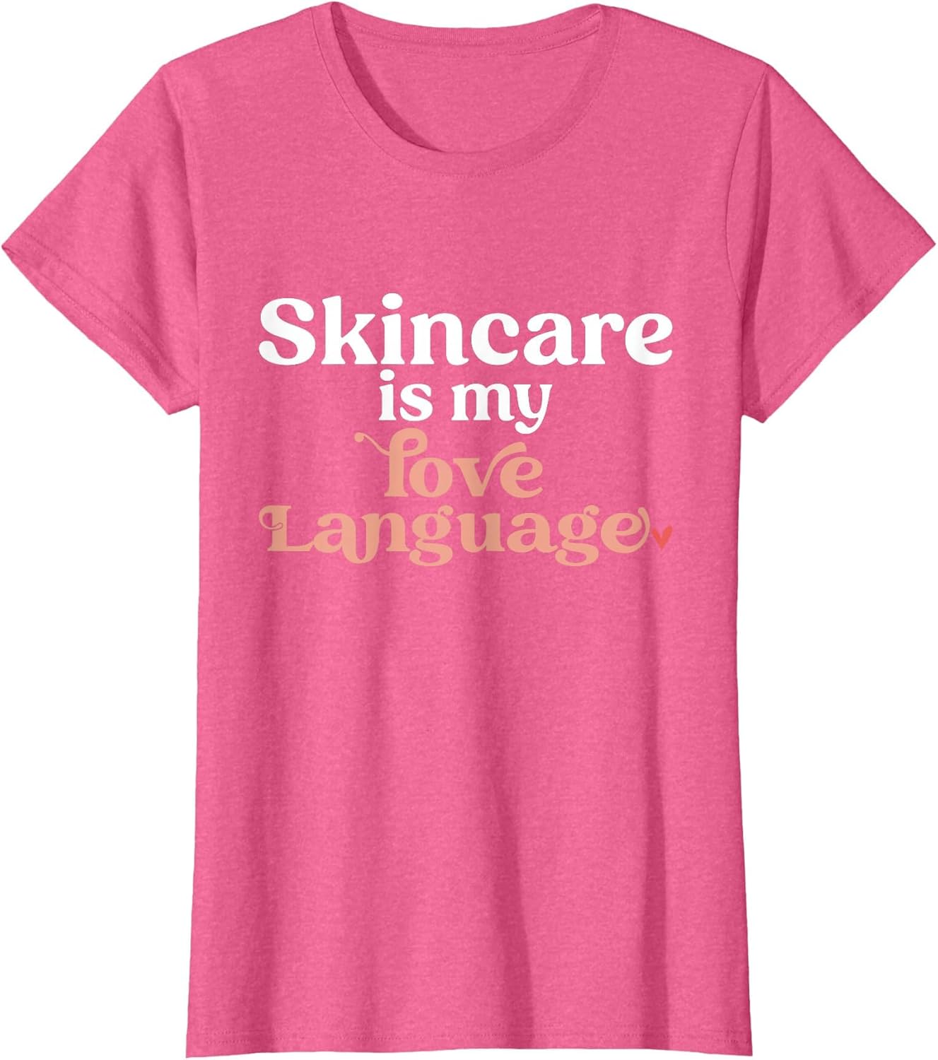 Skincare is My Love Language Skincare Esthetician