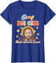 OMG You Guys That's Not What I Said Funny Christian Jesus
