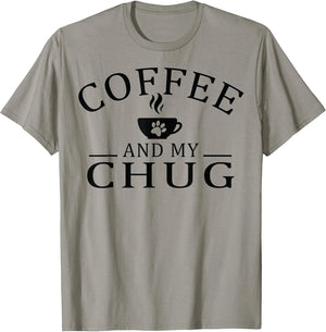 Chug Dog And Coffee Men Women