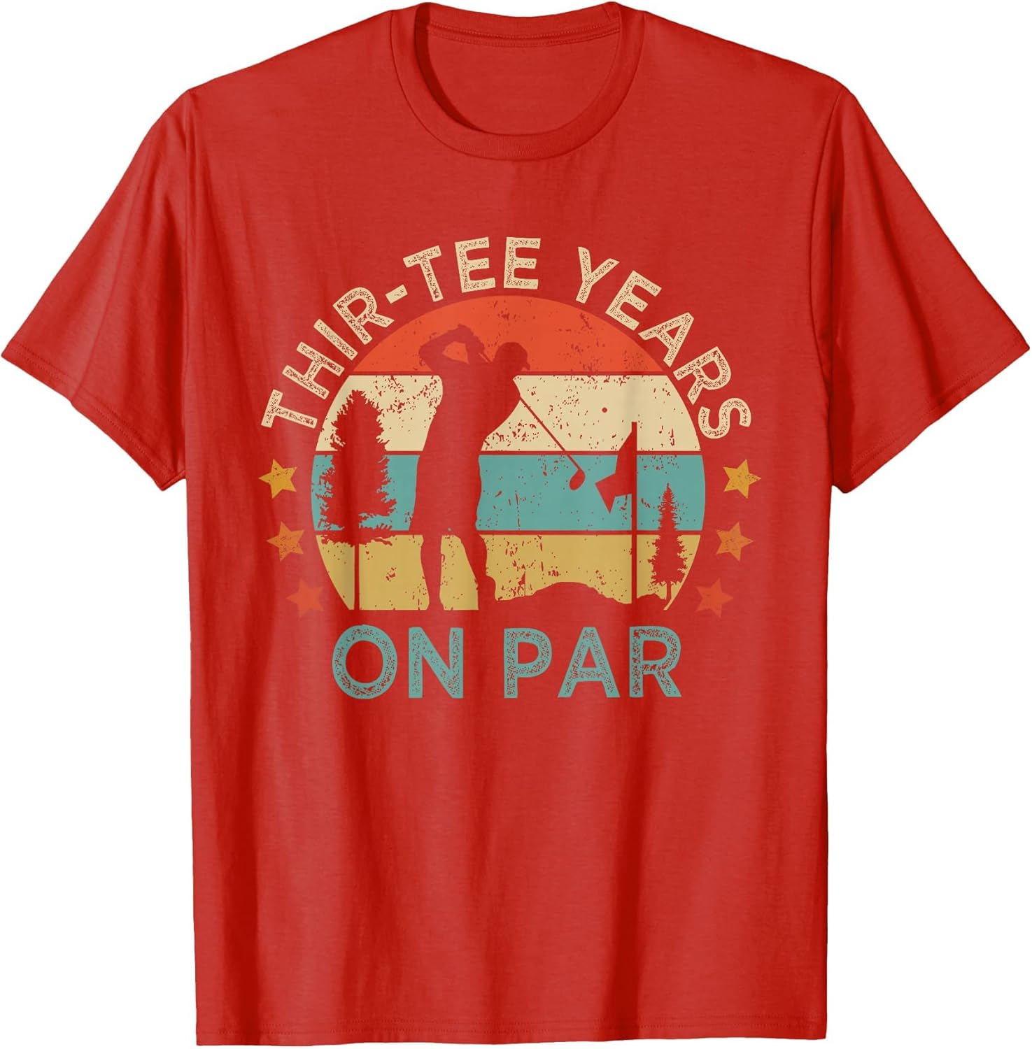 Thir- Years On Par Funny 30th Birthday Golfer