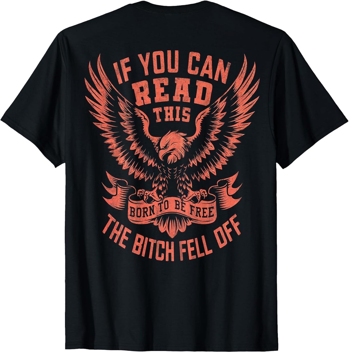 If You Can Read This The Bitch Fell Off Biker Back Print