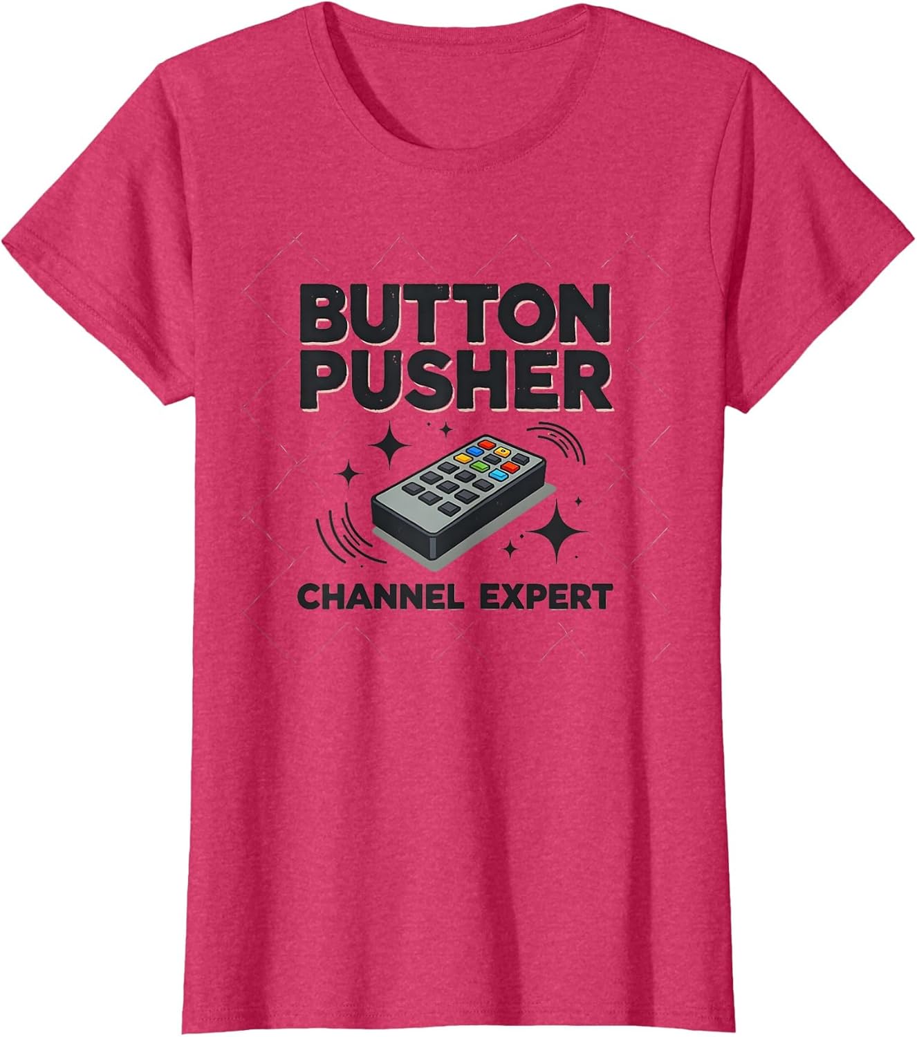 Button Pusher Channel Expert Funny Design