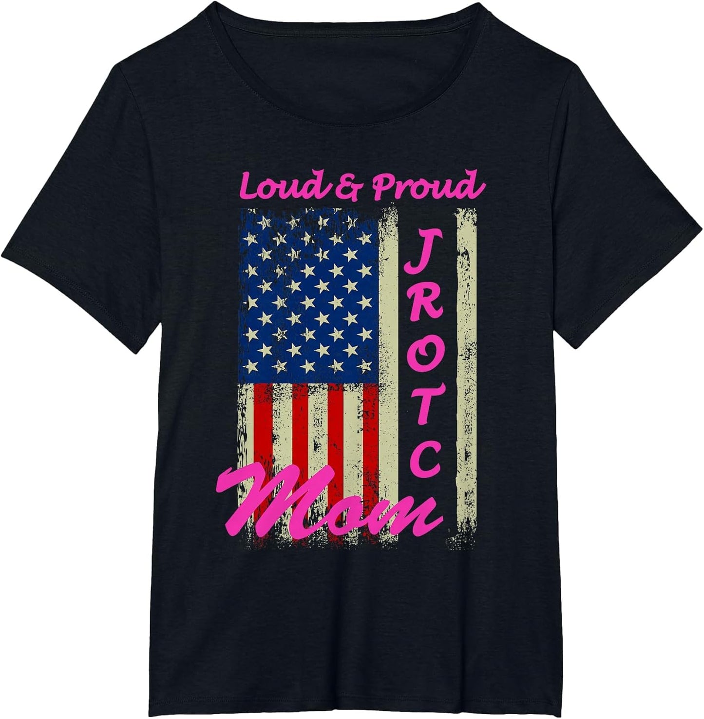 Funny Loud & Proud JROTC Mom Proud Mothers Military Support