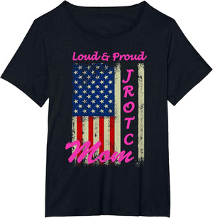 Funny Loud & Proud JROTC Mom Proud Mothers Military Support