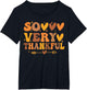 So Very Thankful Thanksgiving Sublimation Fall - Thankful