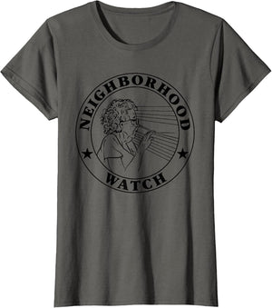 Neighborhood Watch Funny Design