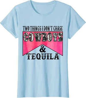 Two Things I Don't Chase Cowboys & Tequila Leopard Western