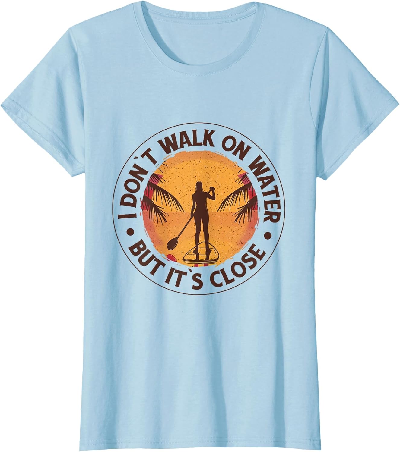 Funny Paddle Board Quote Paddle Boarding Retro Graphic