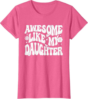 Awesome Like My Daughter