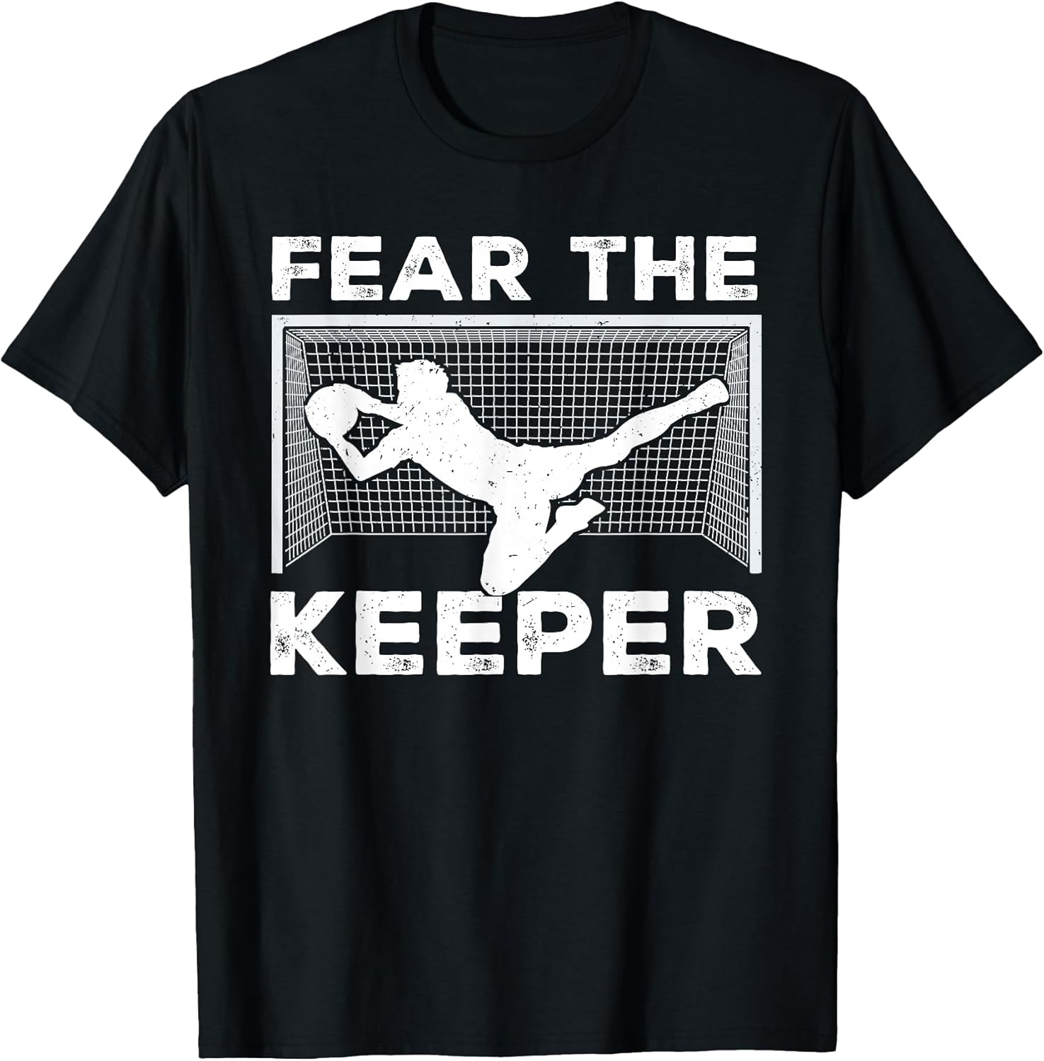 Fear The Keeper Funny Soccer Goalkeeper Goalie Men