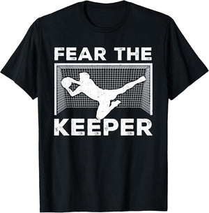 Fear The Keeper Funny Soccer Goalkeeper Goalie Men