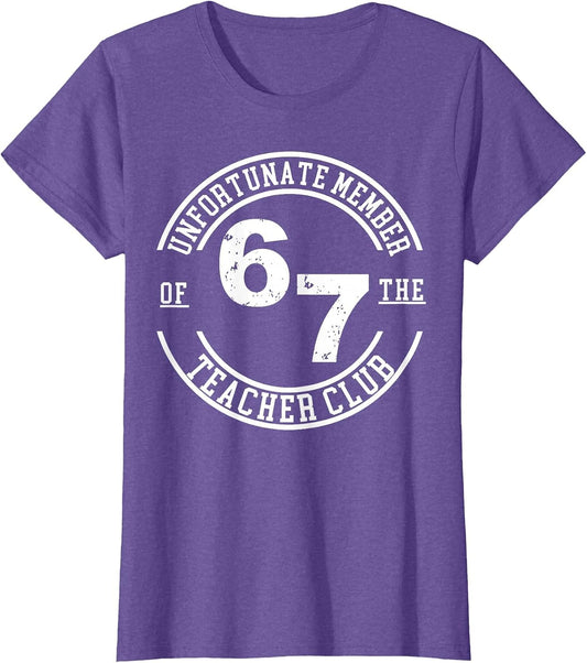 Unfortunate Member of 67 The Teacher Club