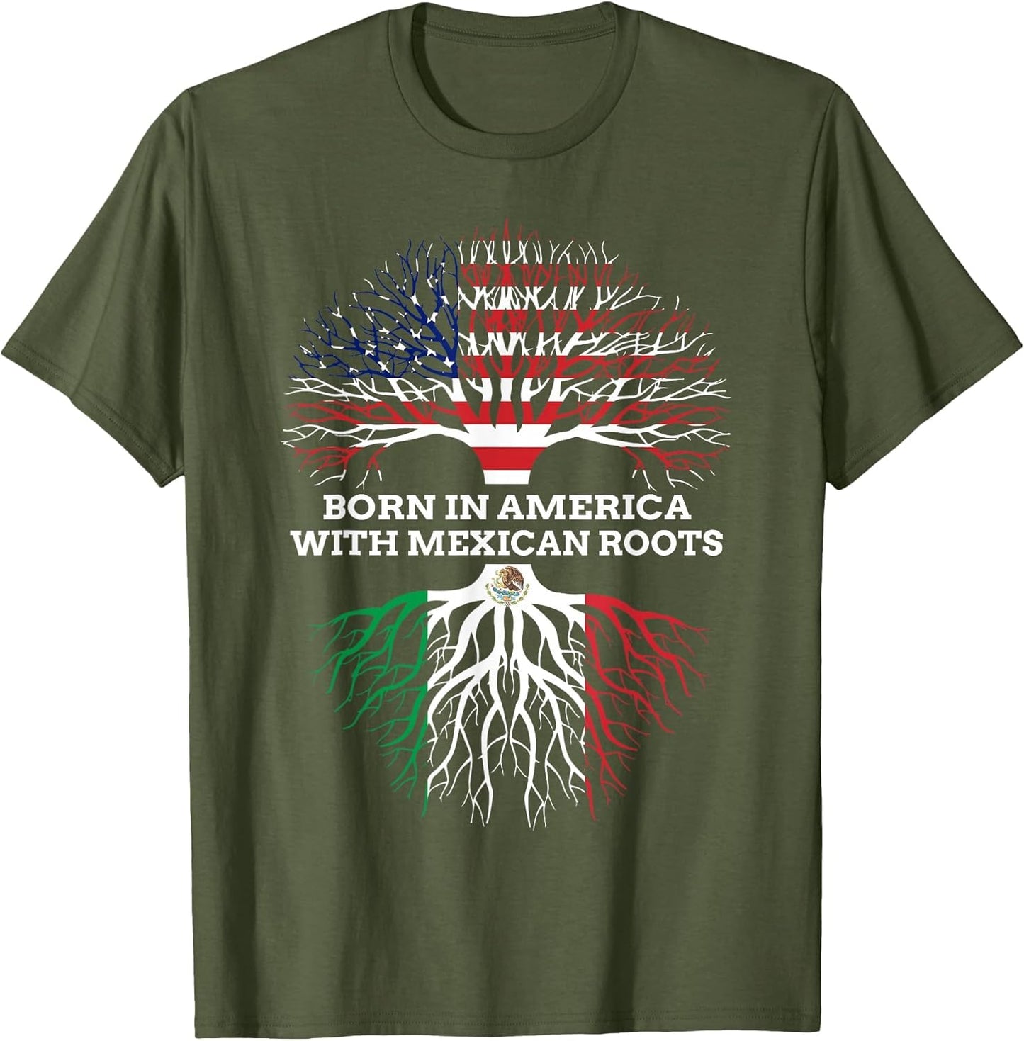 Born in America with Mexican Roots, Mexico USA Heritage
