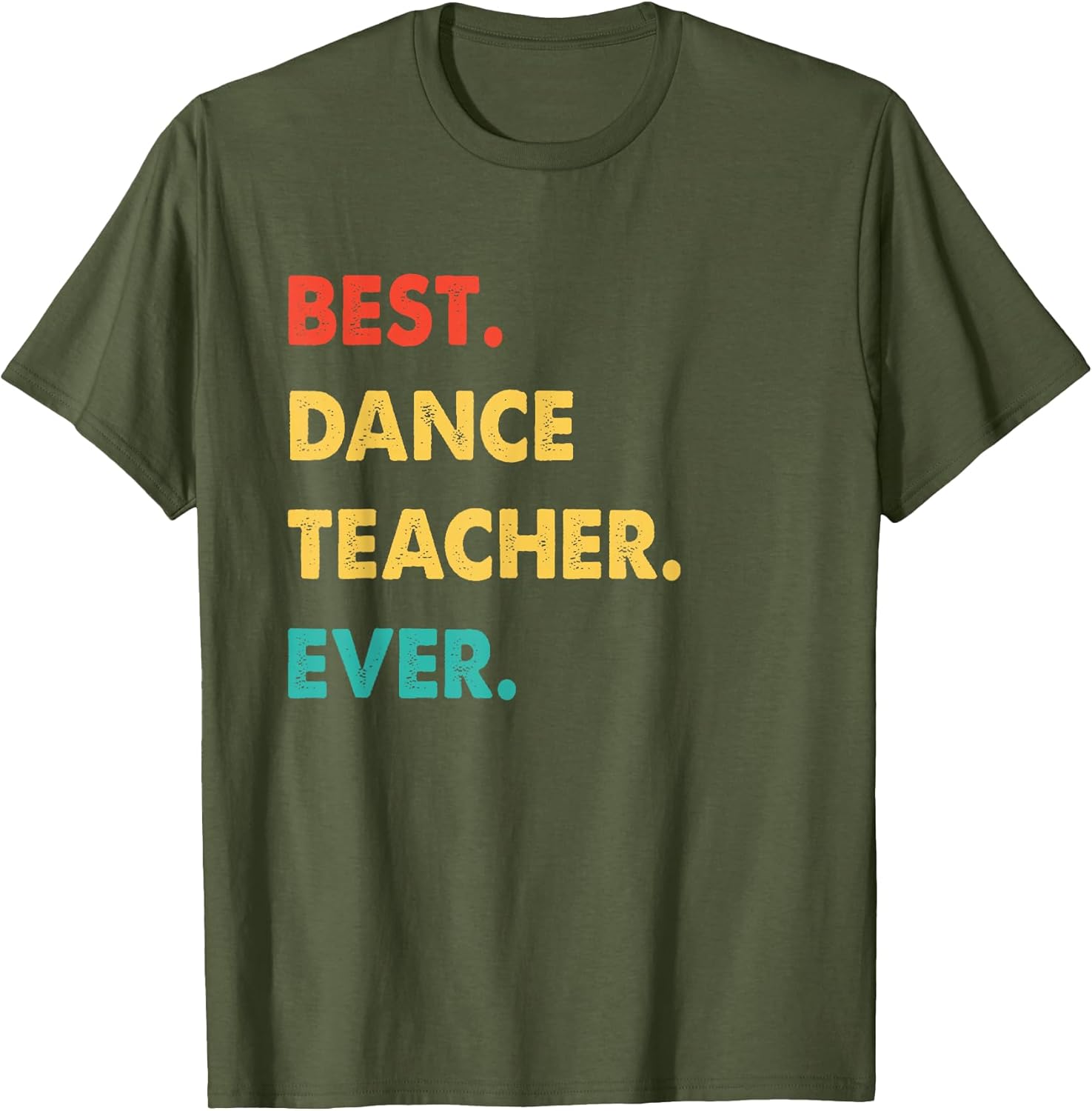 Dance Teacher Profession Retro Best Dance Teacher Ever Men Women