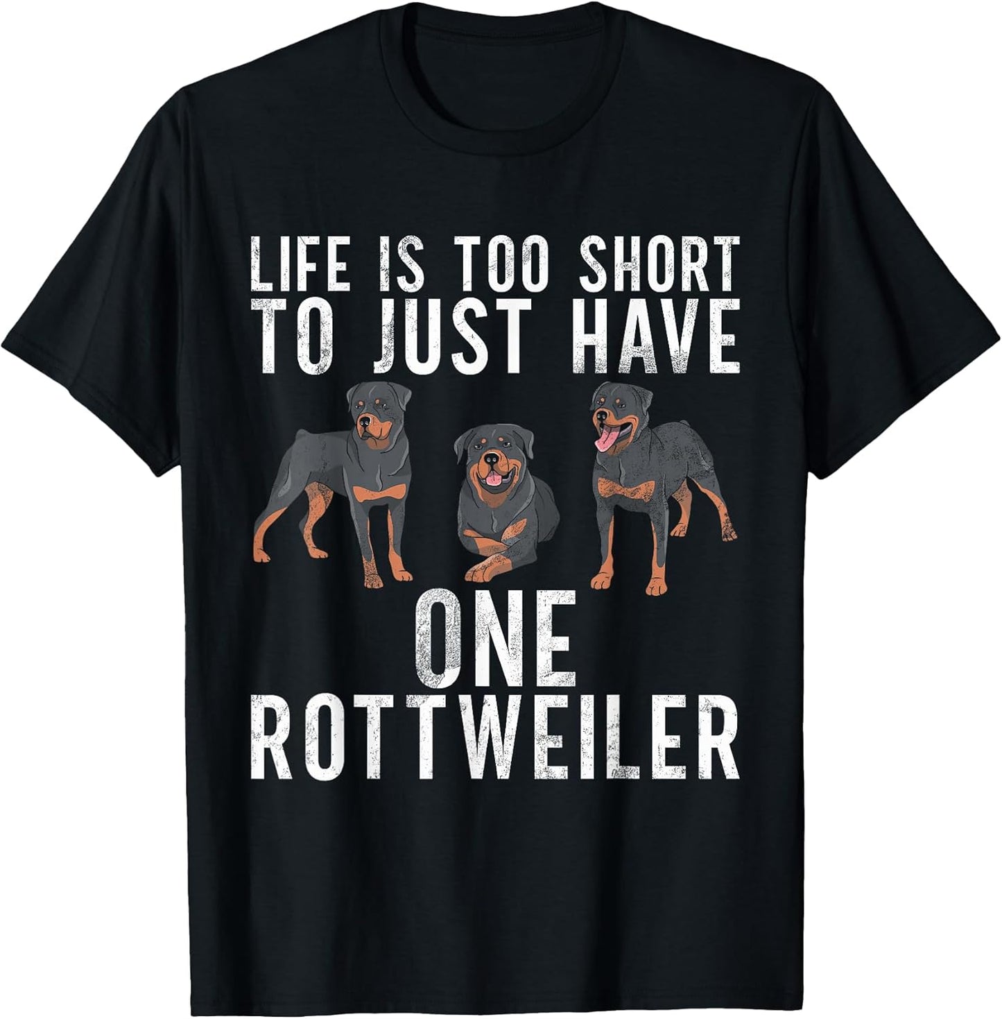 Life is too short to just have one Rottweiler