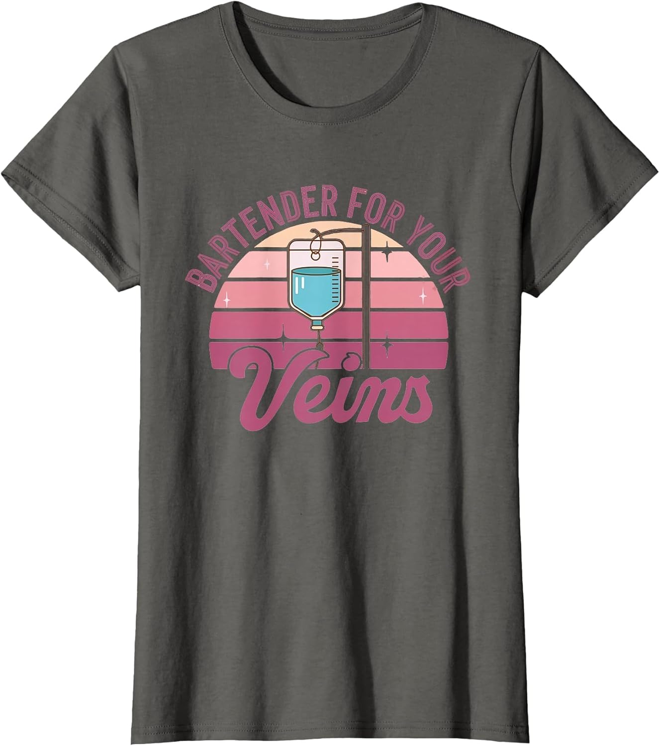 Bartender for Your Veins Intravenous Infusion Nurse IV Nurse , Women, Asphalt Grey, Medium