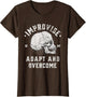 Improvise Adapt and Overcome SFMF
