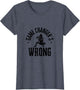 Funny Baseball Quote Game changer's Wrong
