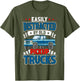 Easily Distracted by Old Pickup Trucks Quote Trucker Driver