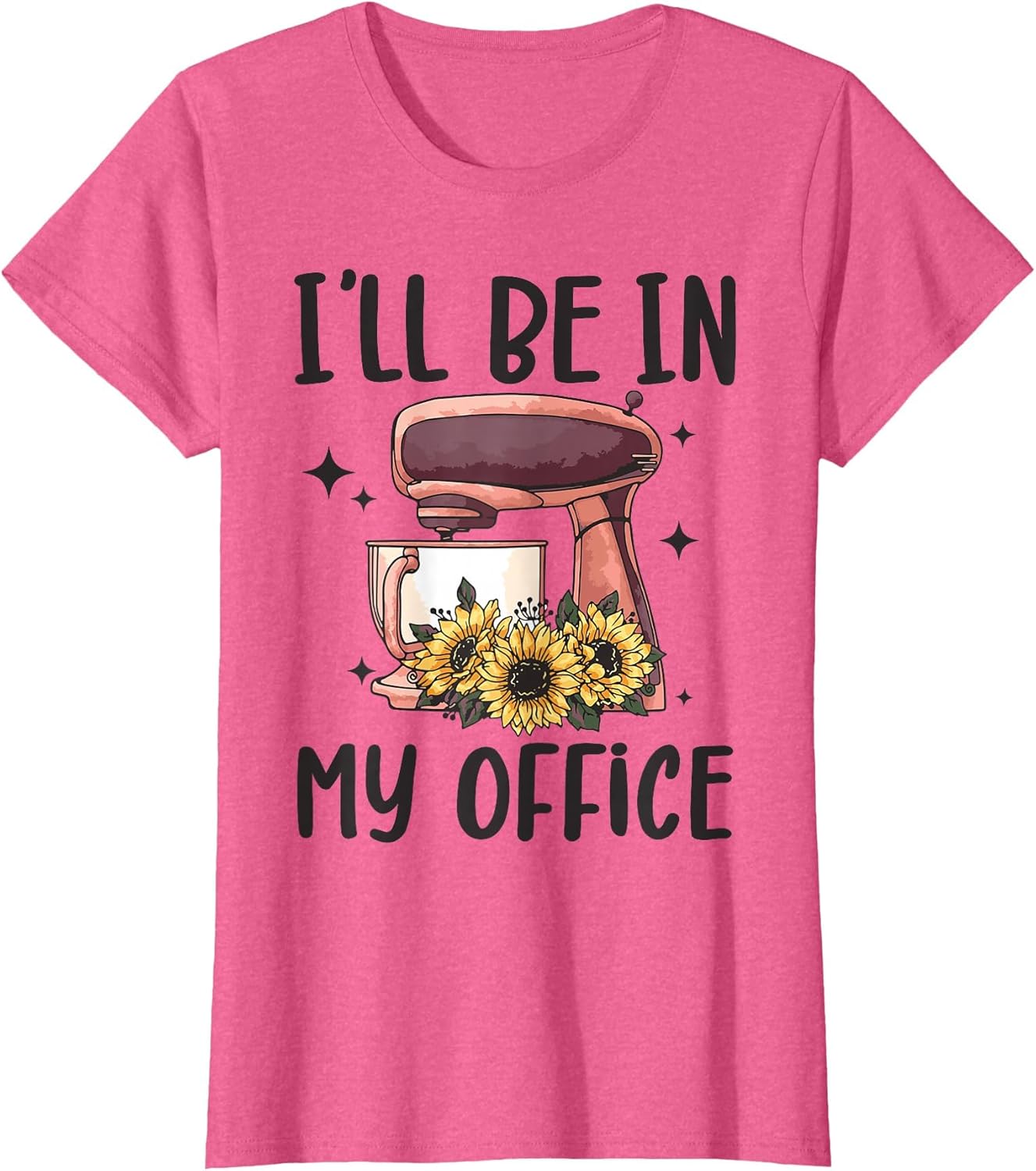 I'll Be in My Office Baking Room Funny Baking Bakery