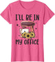 I'll Be in My Office Baking Room Funny Baking Bakery