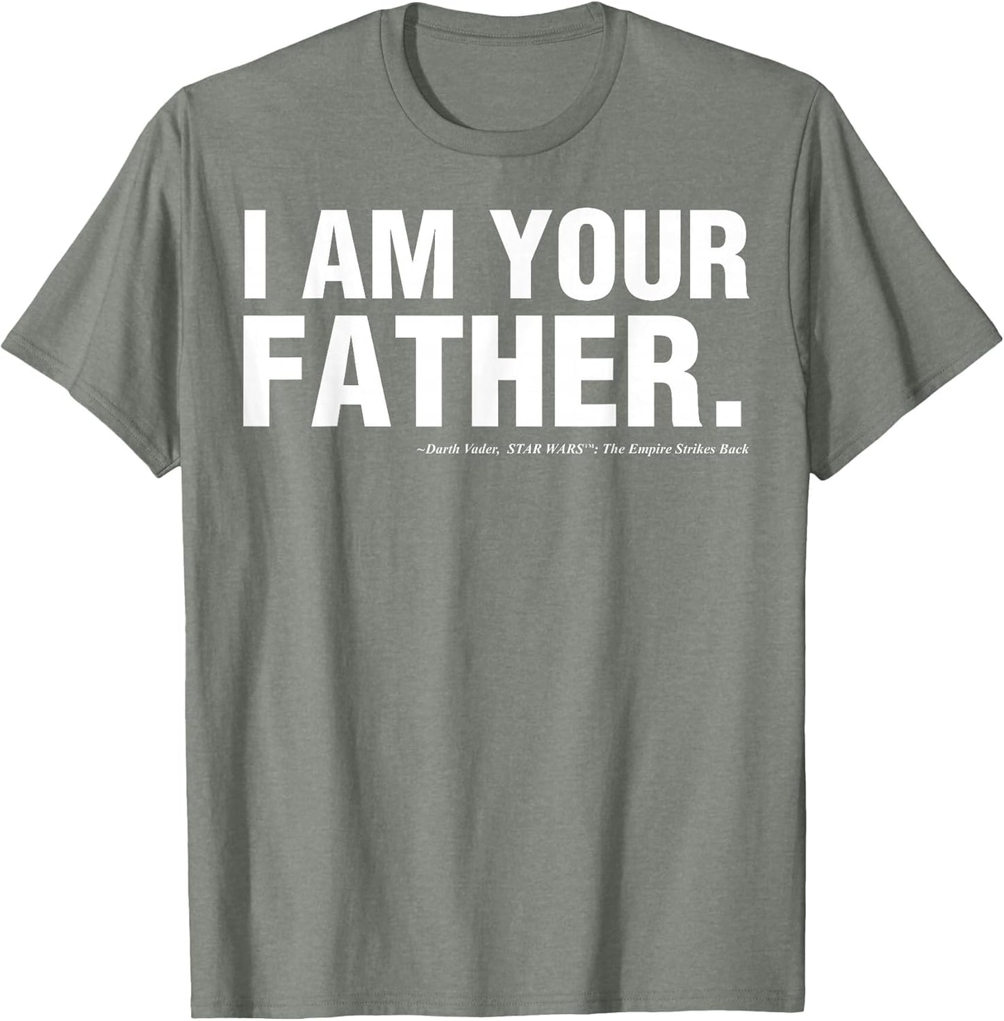 Star Wars Father's Day I Am Your Father Text Movie Quote