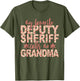 My Favorite Deputy Sheriff Calls Me Grandma