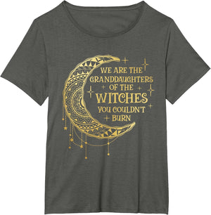 We are The Granddaughters of The Witches You Could Not Burn