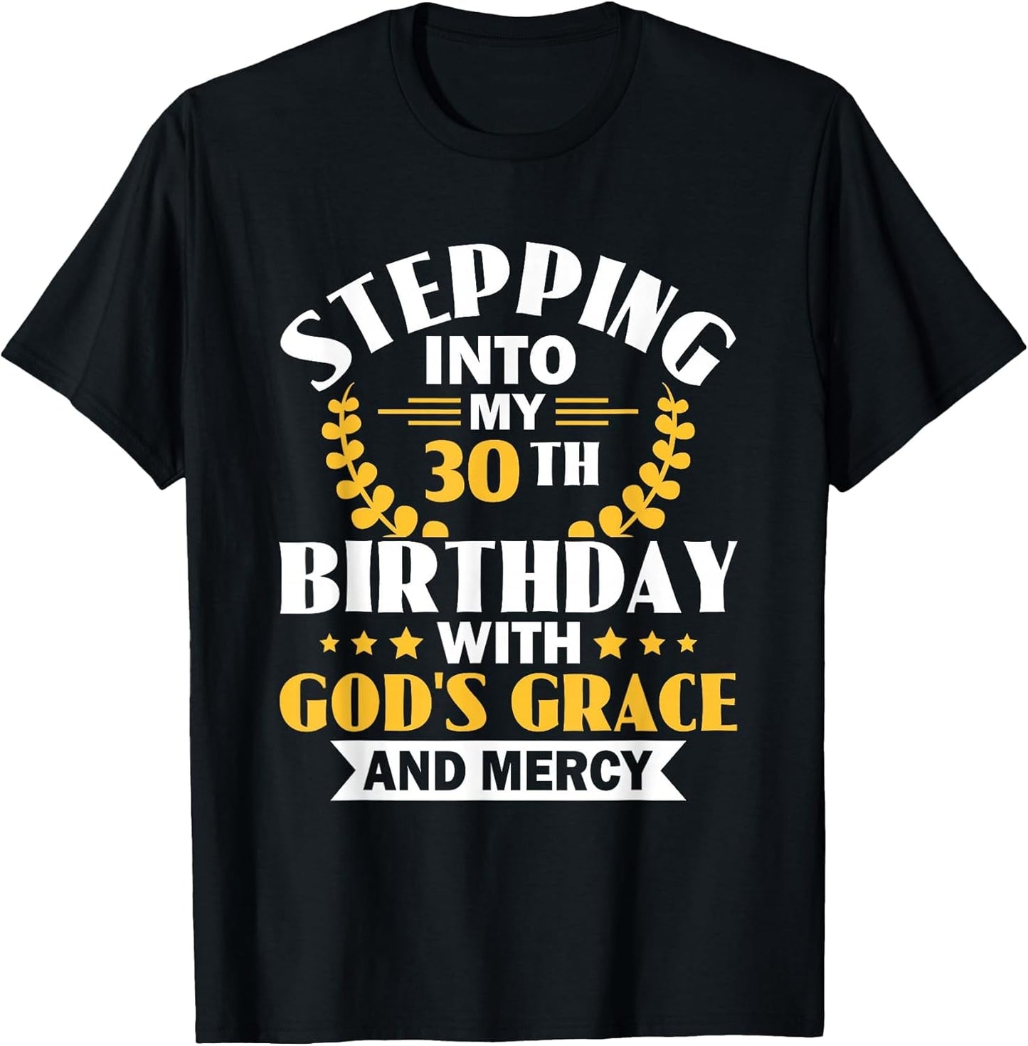 Stepping into My 30th Birthday with Gods Grace and Mercy