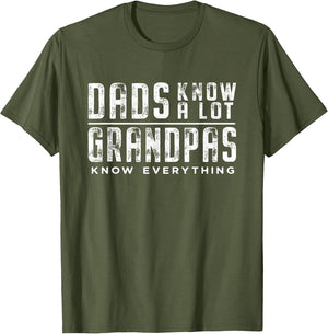Dads Know A Lot, Grandpas Know Everything,Funny Grandpa Gift