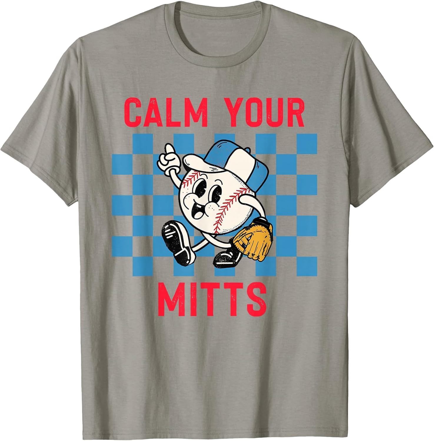 Calm Your Mitts Baseball Player Funny Baseball Game Joke