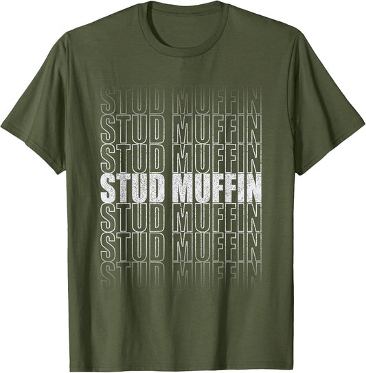 Stud Muffin Funny Muffin Lover Dad Boyfriend Men Boys