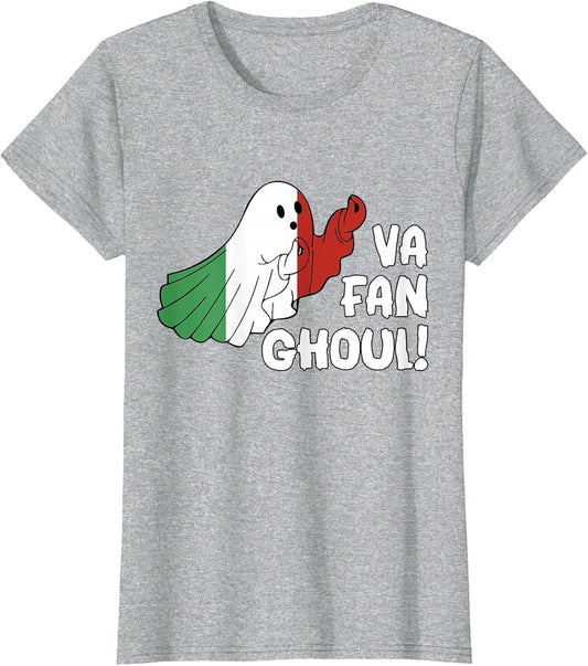 Va Fan Ghoul - Funny Italian Halloween Women Men