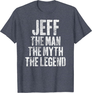 Personalized Shirt Jeff The Man The Myth The Legend