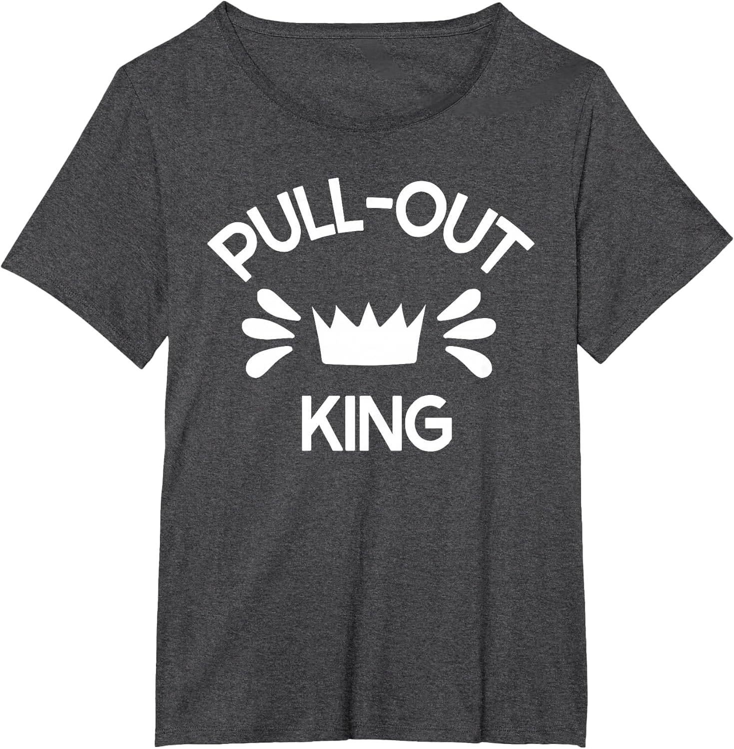 Pull Out King Inappropriate Adult Humor Novelty